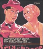 avventurosa storia del cinema italiano