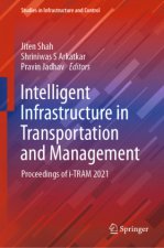 Intelligent Infrastructure in Transportation and Management
