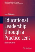 Educational Leadership through a Practice Lens