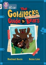 Goldilocks Guide to Bad-tempered Bears