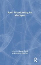 Sport Broadcasting for Managers
