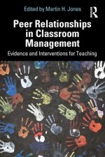 Peer Relationships in Classroom Management