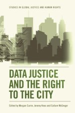 Data Justice and the Right to the City