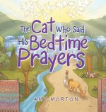 Cat Who Said His Bedtime Prayers