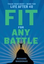 Fit for Any Battle