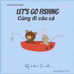 Let's go fishing Cung đi cau ca