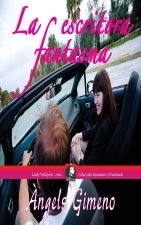 escritora fantasma (Coleccion Romance y Fantasia)
