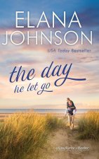 Day He Let Go