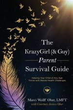 KrazyGirl (& Guy) Parent Survival Guide