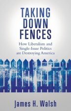 Taking Down Fences