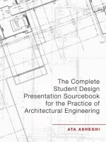 Complete Student Design Presentation Sourcebook for the Practice of Architectural Engineering