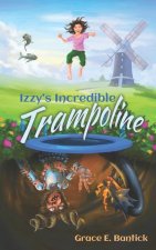 Izzy's Incredible Trampoline
