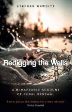 Redigging the Wells