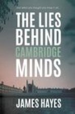 Lies Behind Cambridge Minds