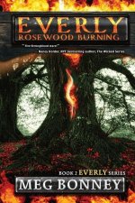 Rosewood Burning