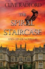 Spiral Staircase & Other Novellas