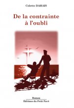 De la contrainte à l'oubli