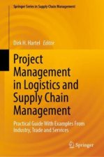 Project Management in Logistics and Supply Chain Management