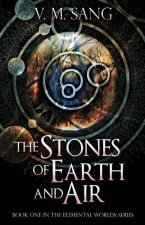 Stones of Earth and Air
