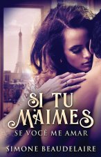 Si Tu M'Aimes - Se Voce Me Amar
