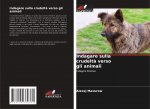 Indagare sulla crudelt? verso gli animali