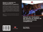 Manuel sur l'évaluation des besoins en mati?re de développement des compétences
