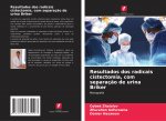 Resultados dos radicais cistectomia, com separaç?o de urina Briker
