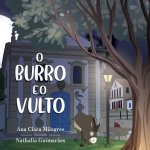 O Burro E O Vulto