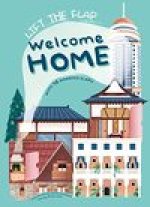 Lift The Flap Welcome Home