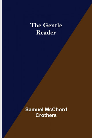 Gentle Reader
