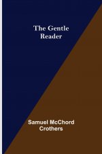 Gentle Reader