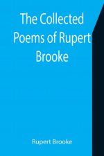 Collected Poems of Rupert Brooke