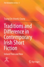 Traditions and Difference in Contemporary Irish Short Fiction