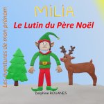 Milia la Lutin du Pere Noel