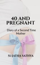 40 and Pregnant
