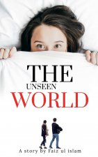 unseen world