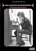 Like a Rolling Stone Revisited