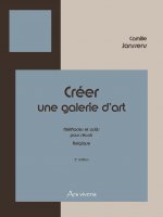 Créer une galerie d'art - Belgique - 2e édition