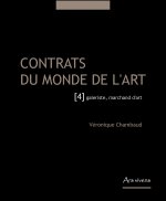 Contrats du monde de l'art 4 Galeriste, marchand d'art