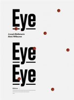 Eye eye eye Se dEfaire de l emprise visuelle /franCais/anglais