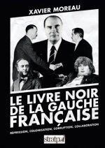 Le livre noir de la gauche française