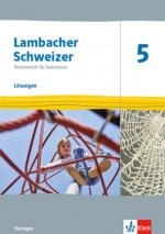 Lambacher Schweizer Mathematik 5. Lösungen Klasse 5. Ausgabe Thüringen