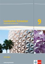 Lambacher Schweizer Mathematik 9. Lösungen Klasse 9. Ausgabe Schleswig-Holstein