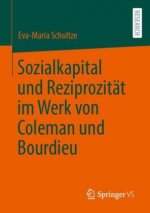 Sozialkapital Und Reziprozitat Im Werk Von Coleman Und Bourdieu