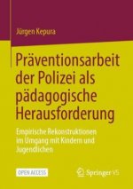 Praventionsarbeit Der Polizei ALS Padagogische Herausforderung