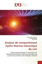 Analyse de comportement hydro-thermo-mecanique du cuir
