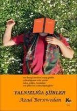 Yalnizliga Siirler
