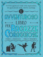 avventuroso libro per ragazze coraggiose