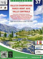 Valle di Champorcher - Parco Mont Avic - Valle Centrale 1:25 000