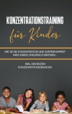 Konzentrationstraining fur Kinder